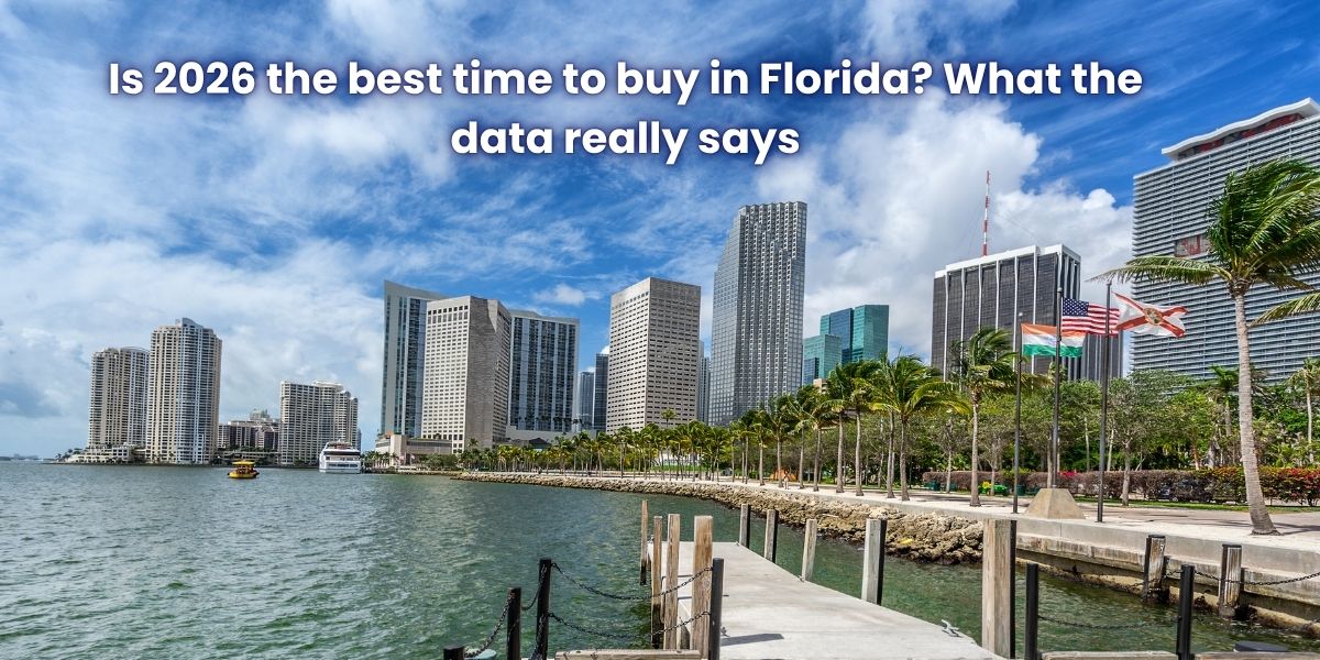Is 2026 the best time to buy in Florida What the data really says - Lina Posada Realtor