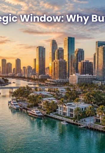 The 2026 Strategic Window Why Buy in Miami Now